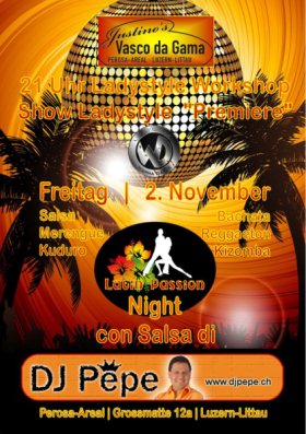 Latin Passion Night con DJ Pepe, Justino's Vasco da Gama (ex Perosa) - Littau-Luzern