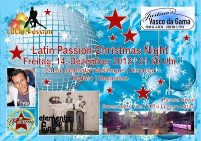 Latin Passion Chistmas Night, DJ Samy,  Justino's Vasco da Gama (ex Perosa) - Littau-Luzern